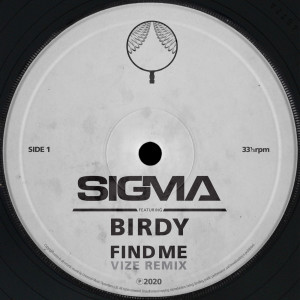 收聽Sigma的Find Me (VIZE Remix)歌詞歌曲
