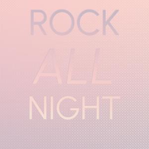 Listen to Rock All Night song with lyrics from Glenn Honeycutt