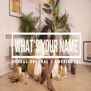 Kweziroyal的專輯What's Your Name (feat. Kweziroyal)