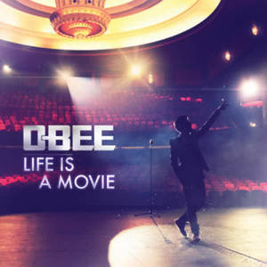 收聽O-Bee的Life Is A Movie歌詞歌曲