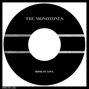 Album Book Of Love from The Monotones
