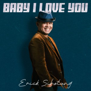 Album Baby I Love You from Erick Sihotang