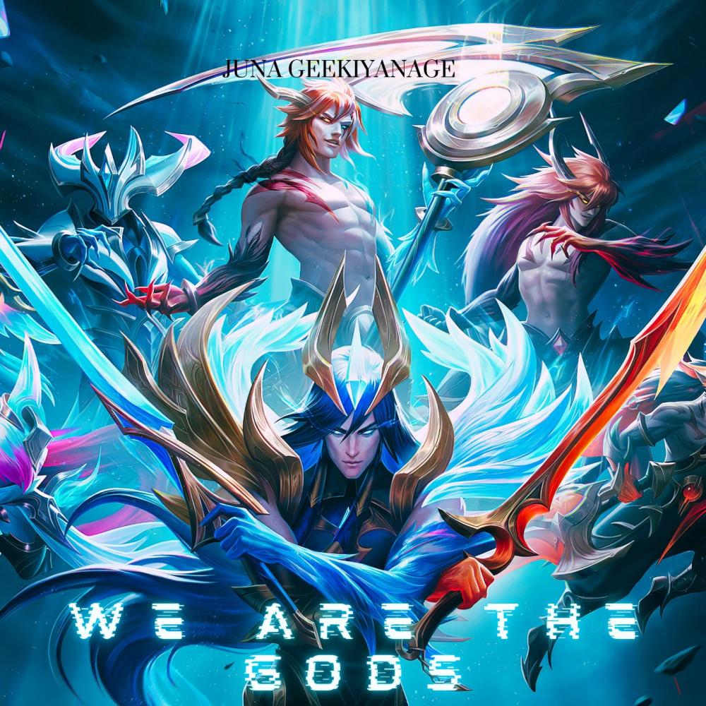 We are the Gods (Explicit)