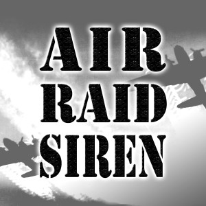 Listen to Air Raid Siren song with lyrics from Air Raid Siren