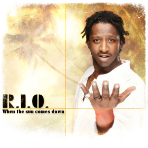 Album When The Sun Comes Down from R.I.O.