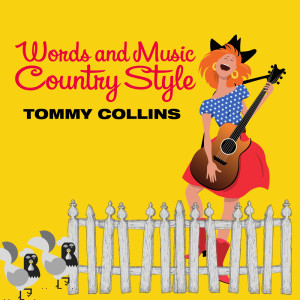 Album Words and Music Country Style from Tommy Collins