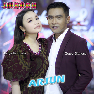 收听Tasya Rosmala的Arjun歌词歌曲
