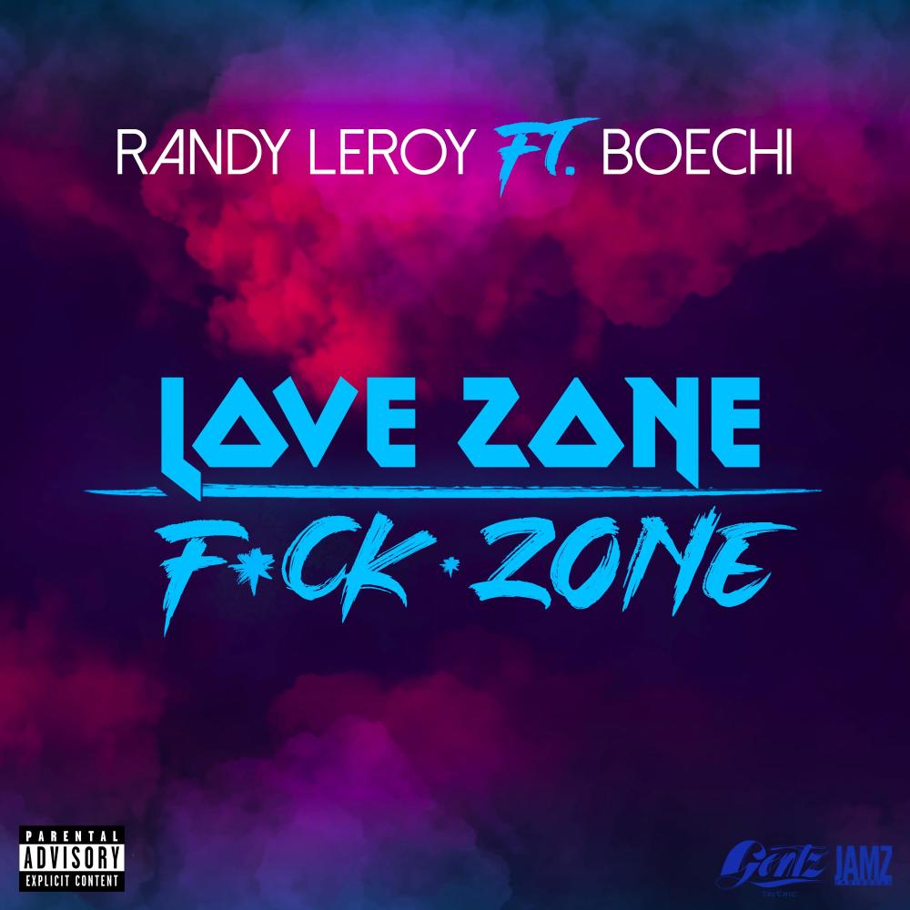 Love Zone, Fuck Zone (feat. Boechi & Gentz) (Explicit)