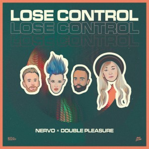 NERVO的專輯Lose Control