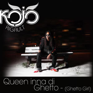 Kojo Rigault的专辑Ghetto Girl (feat. Alonestar) [remix]