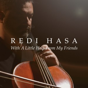 ดาวน์โหลดและฟังเพลง With a Little Help from My Friends พร้อมเนื้อเพลงจาก Redi Hasa