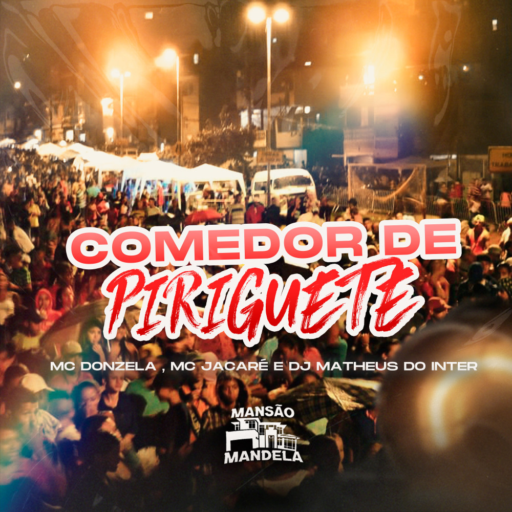 Comedor de Piriguete