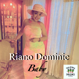 Listen to Baby song with lyrics from RIANO DOMINIC