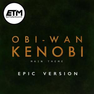 Obi-Wan (EPIC Version)