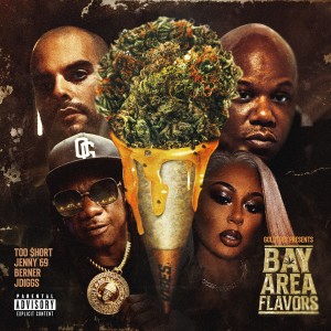 Album Goldtoes Presents: Bay Area Flavors (Explicit) from Berner