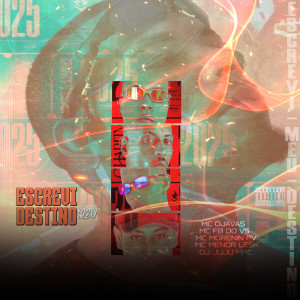 Listen to Escrevi Meu Destino (Explicit) song with lyrics from Dj juju mpc