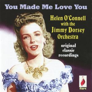 อัลบัม You Made Me Love You ศิลปิน Jimmy Dorsey Orchestra