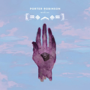 Porter Robinson的專輯Worlds