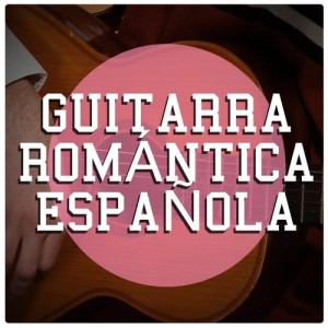Guitarra Romántica Española