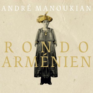 Andre Manoukian的專輯Rondo Arménien