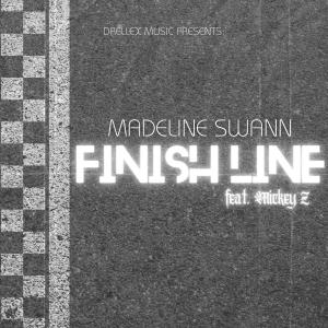 收聽Madeline Swann的Finish Line (feat. Mickey Z)歌詞歌曲