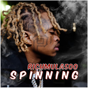 อัลบัม Spinning (Explicit) ศิลปิน RichMula500