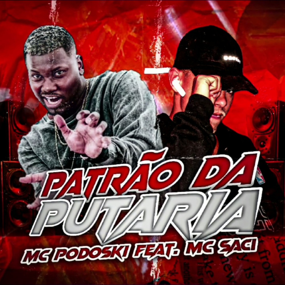 Patrão da Putaria (Explicit)