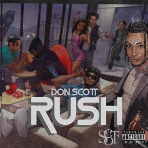 Don Scott的專輯Rush (Explicit)