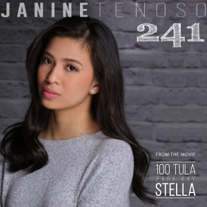 ดาวน์โหลดและฟังเพลง 241 (From "100 Tula Para Kay Stella") พร้อมเนื้อเพลงจาก Janine Teñoso