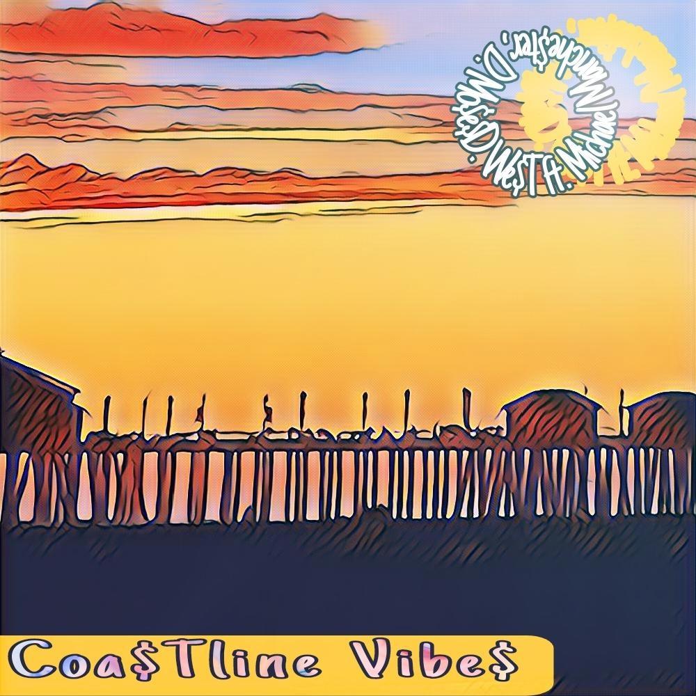 Coa$tline Vibe$ (Explicit)