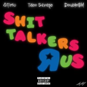 GTIMO的專輯Shit Talkers R Us (Explicit)