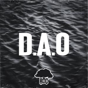 D.A.O (feat. Desii Stone) (Explicit) dari Roc