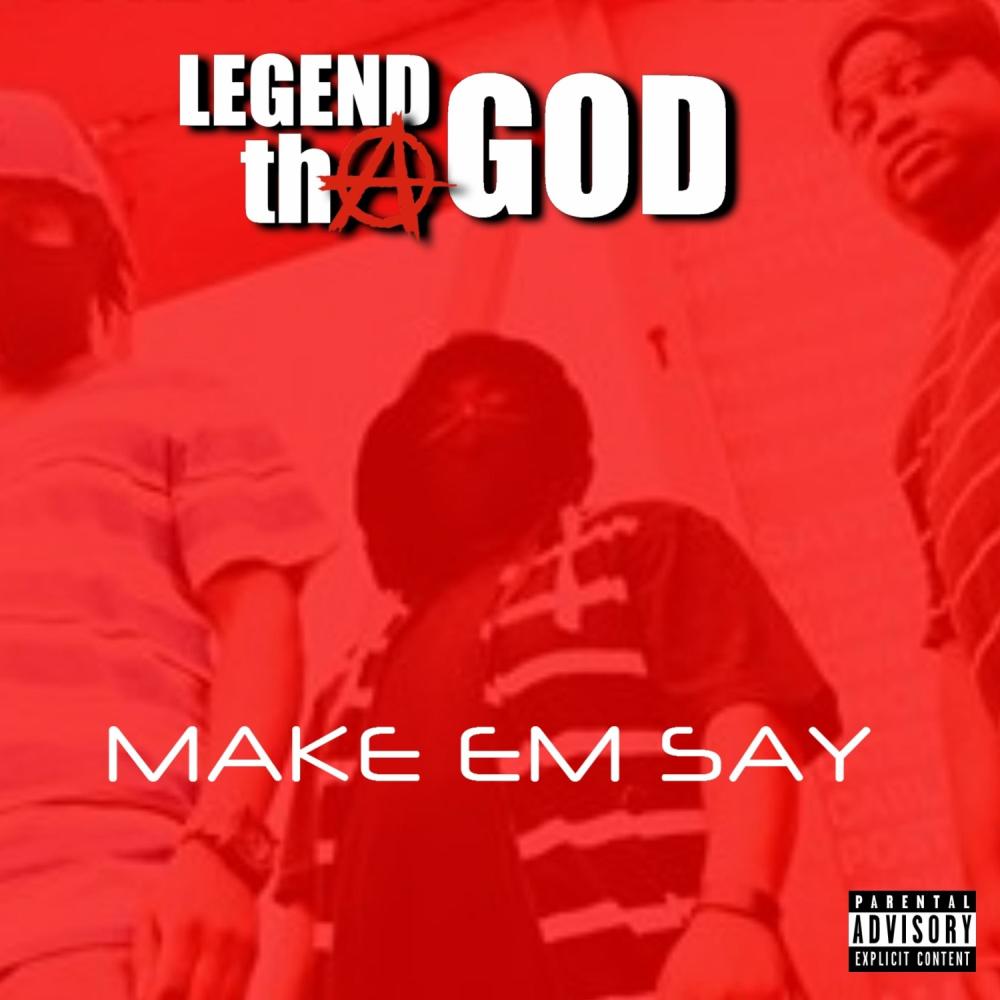 Make Em Say (feat. J Frenzy & Greese) (Explicit)