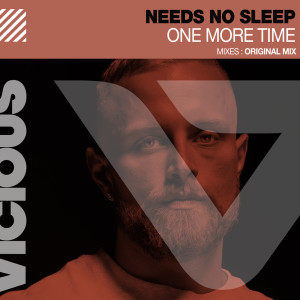 Needs No Sleep的專輯One More Time