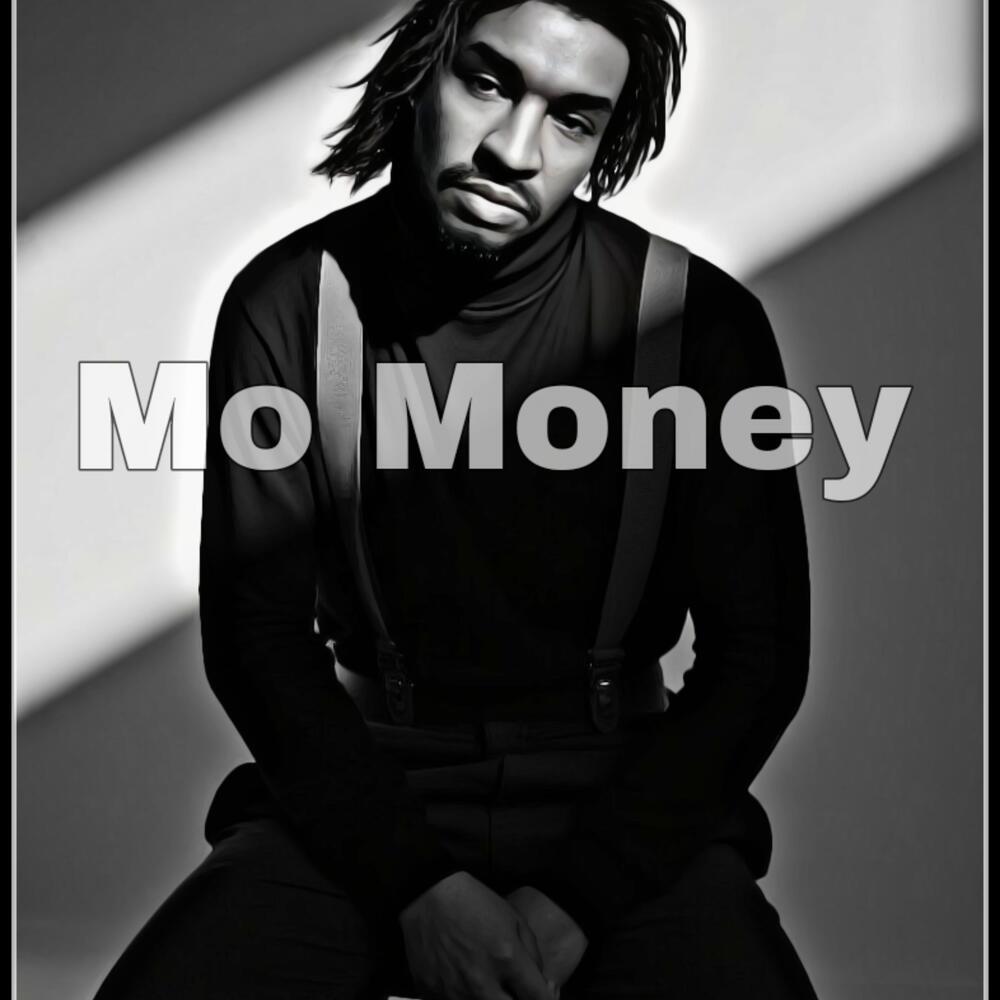 Mo Money (Explicit)