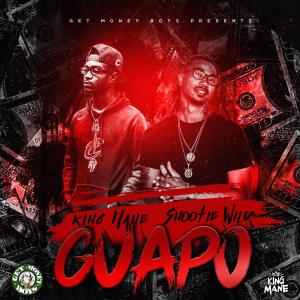 King Mane的專輯Guapo (feat. Snootie Wild) (Explicit)