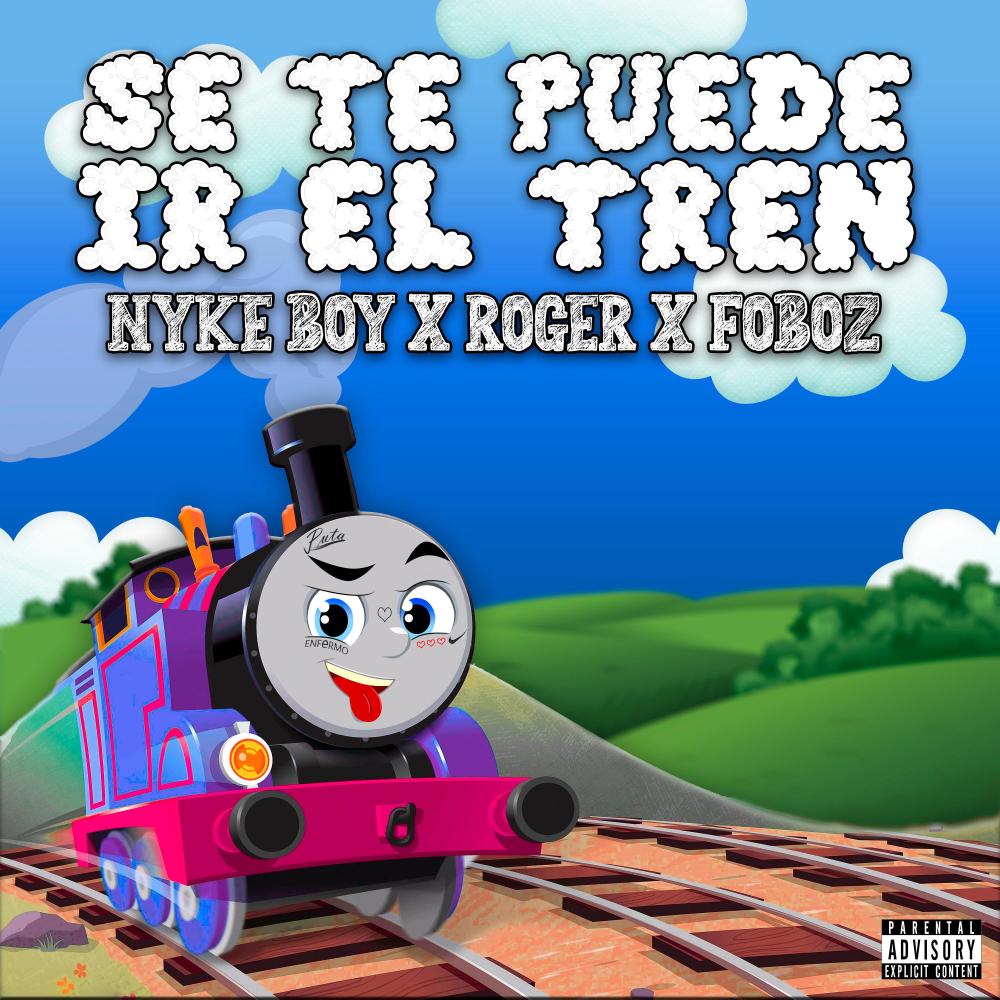 se te puede ir el tren (Explicit)