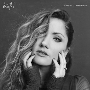 ดาวน์โหลดและฟังเพลง Breathe พร้อมเนื้อเพลงจาก UNSECRET