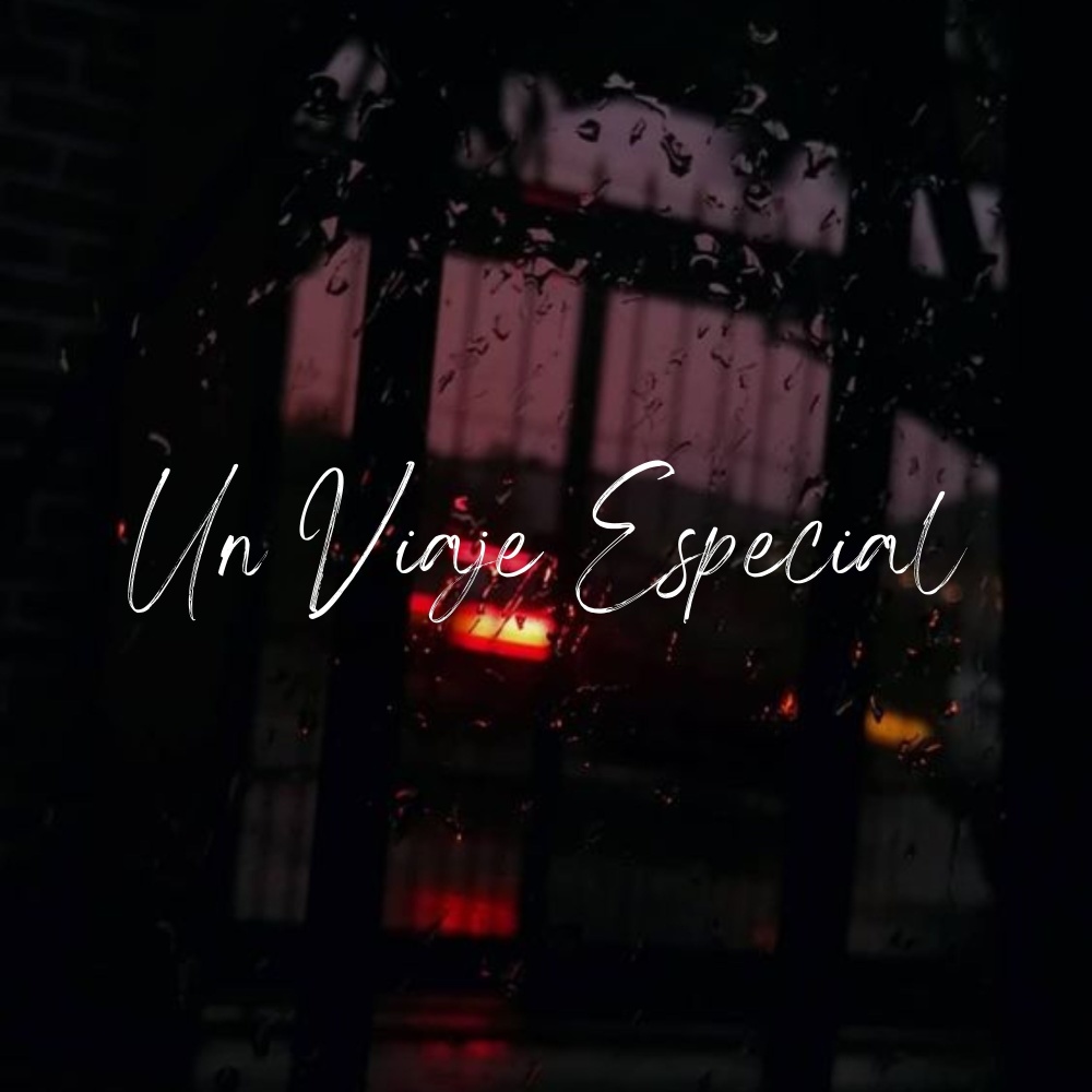 Un Viaje Especial