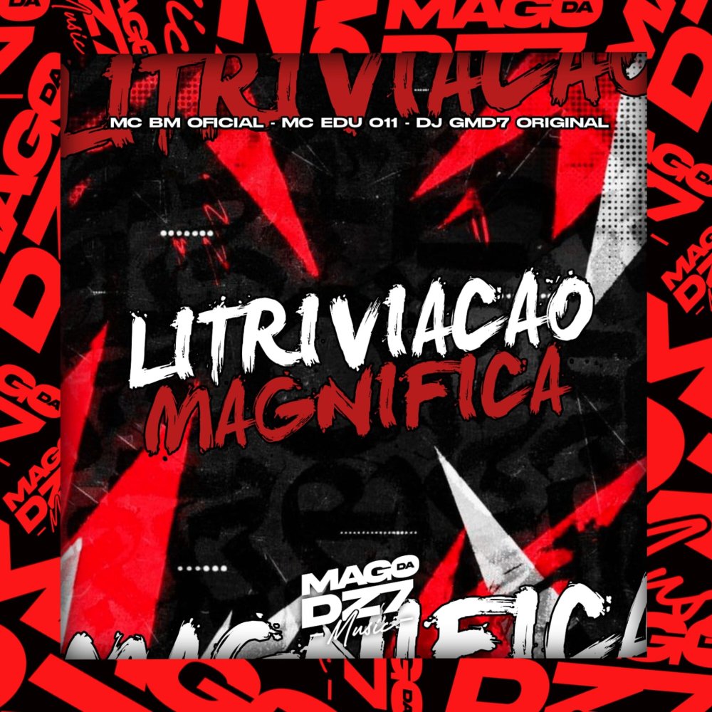 Litriviação Magnífica (Explicit)