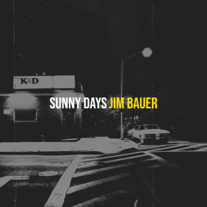 Jim Bauer的專輯Sunny Days