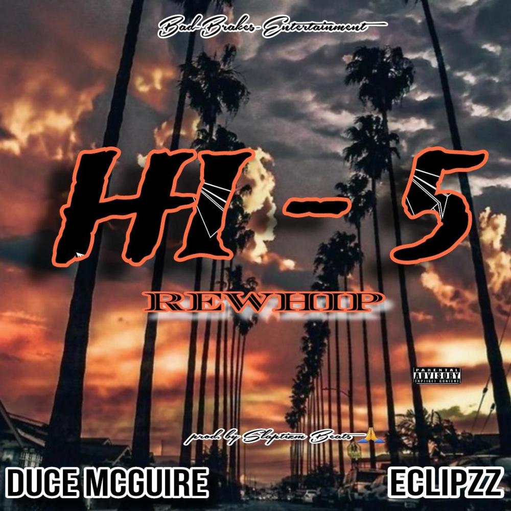 HI 5 (Rewhip) (feat. Eclipzz) (Explicit)