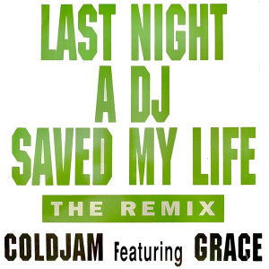 Dengarkan Last Night a DJ Saved My Life (Instrumental Mix) lagu dari Coldjam dengan lirik
