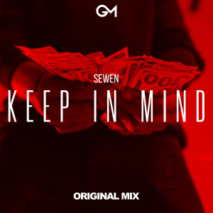 ดาวน์โหลดและฟังเพลง Keep in mind พร้อมเนื้อเพลงจาก Sewen