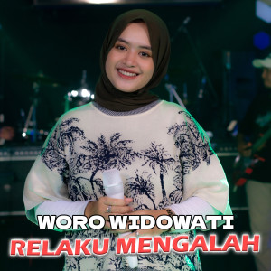 Dengarkan Relaku Mengalah lagu dari Woro Widowati dengan lirik