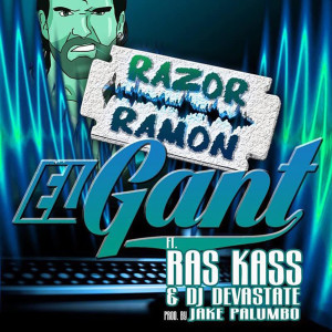 El Gant的專輯Razor Ramon