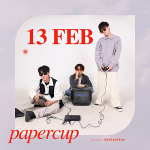 Album 13 Feb - Single from papercup