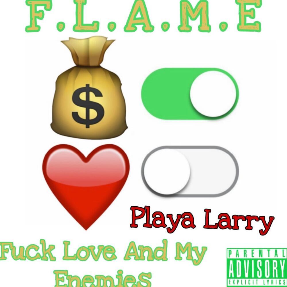 F.L.A.M.E (Explicit)