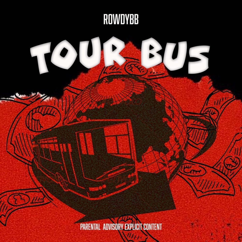 Tour Bus (Explicit)