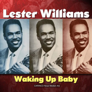 收聽Lester Williams的You're The Sweetest Thing歌詞歌曲
